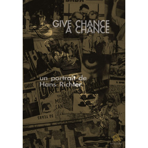 Hans Richter: Give Chance a Chance |   DVD